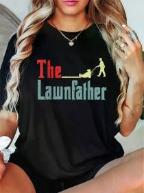 Fashion Tshirt Lawn Mowing Lawnfather Fathers Day Funny Mower Gardening Dad T-Shirt (Color: Black, size: XXL)